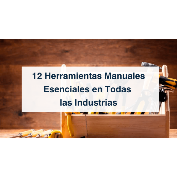 Herramientas Manuales Esenciales